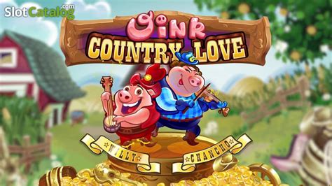 oink country love slot|Oink Country Love Slots .
